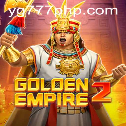 Discover GoldenEmpire2: The Latest Gaming Sensation