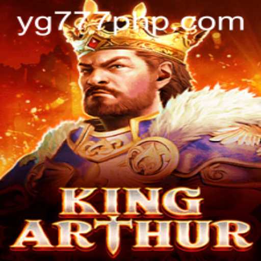 Discover the Legend: KingArthur and the Alluring World of YG777